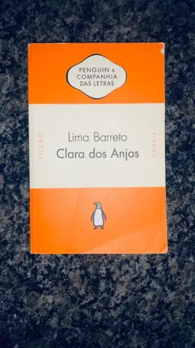 Clara dos Anjos - Livro de Lima Barreto
