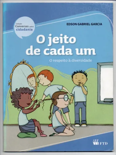 Livro: O Jeito de Cada Um - Edson Gabriel Garcia