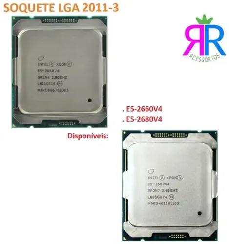 Processadores Intel Xeon: E3-V2/V3 e E5-V3/V4 - A partir de R$ 85,00
