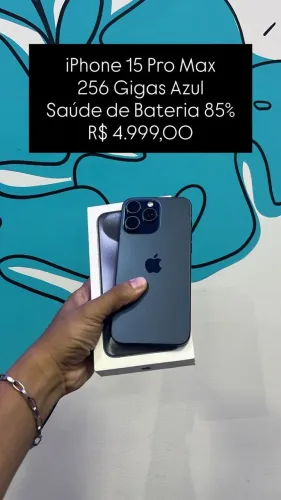 Seminovo: iPhone 15 Pro Max 256GB Azul - Bateria 85% - R$ 4.999,00