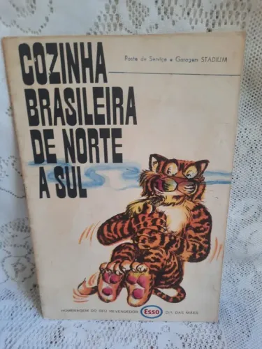Cozinha Brasileira de Norte a Sul - Homenagem ao Revendedor Esso