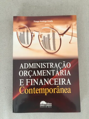 Livro Administração Orçamentária e Financeira contemporânea - Thiago Vesely 