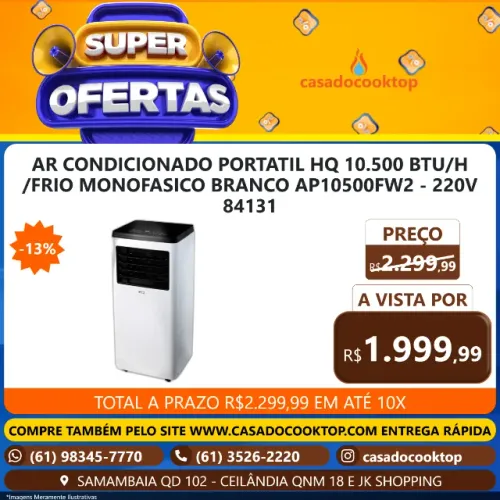AR CONDICIONADO PORTATIL HQ 10.500 BTU/H /FRIO MONOFASICO BRANCO AP10500FW2 - 220V 84131