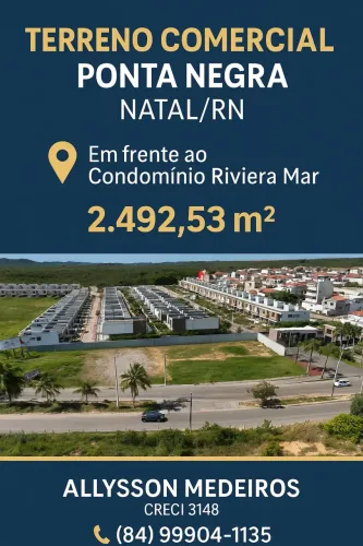 Terreno Comercial em Ponta Negra - Natal - RN