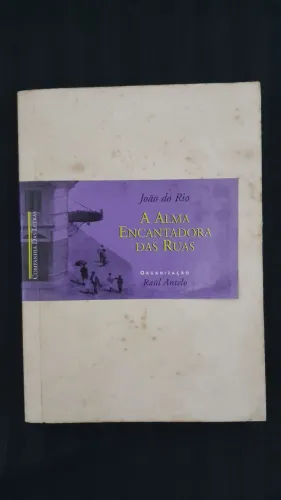 A alma encantadora das ruas - João do Rio (usado)