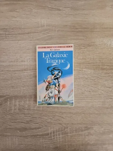 La Galaxie Tragique - Fighting Fantasy Aventuras Fantásticas Steve Jackson Ian Livingstone