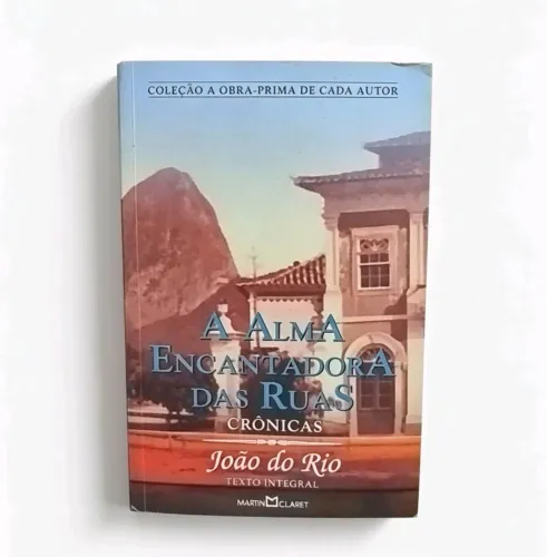 Livro A Alma Encantadora Das Ruas