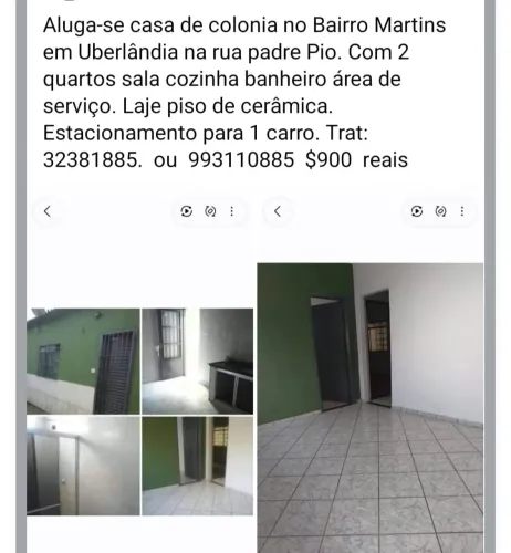 Aluga-se casa de colonia no Bairro Martins em Uberlândia na rua padre Pio.