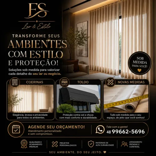 Cortinas, Persianas e Toldos sob medida.