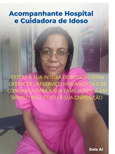 Acompanhante hospitalar e cuidadora de idoso 