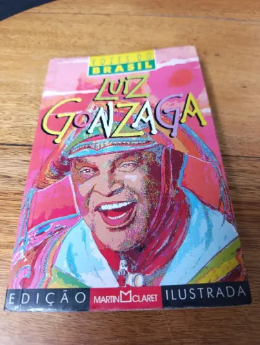 Livro Vozes do Brasil - Luiz Gonzaga Edição Ilustrada Martin Claret