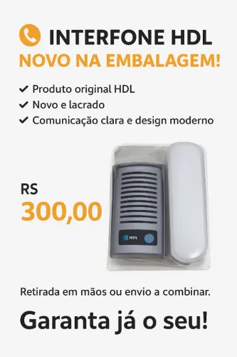 INTERFONE HDL - NOVO NA EMBALAGEM!