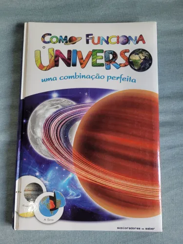 Livro Como o Universo funciona uma combinação perfeita