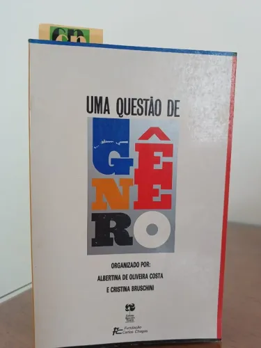 Livro: Uma Questão de Gênero (Albertina de Oliveira Costa; Cristina Bruschini)