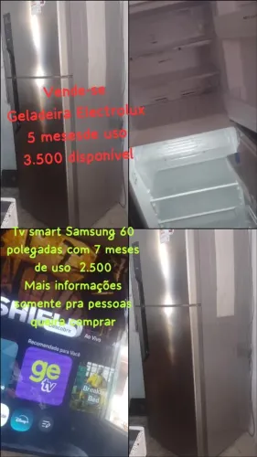 Geladeira Electrolux e smart tv Samsung 