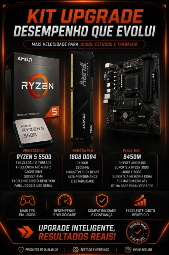 ? KIT UPGRADE GAMER - RYZEN 5 5500 + 16GB + B450M