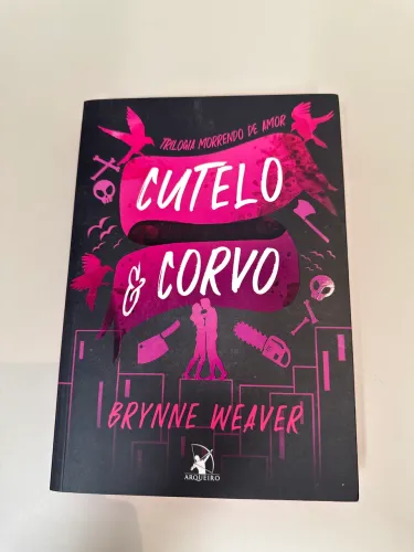 Livro Cutelo e Corvo Trilogia Morrendo de Amor