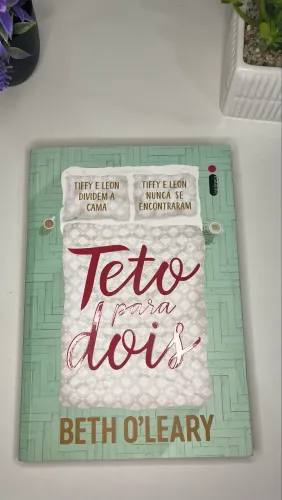 Teto para dois - Beth O?Leary