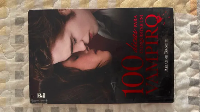 LIVRO 100 DICAS PARA CONQUISTAR UM VAMPIRO