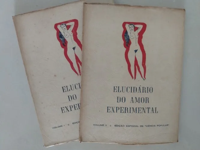 Elucidário Do Amor Experimental Volumes 1 e 2