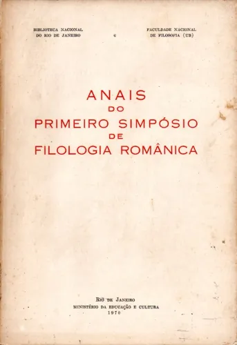 Livro - Anais do Primeiro Simpósio de Filologia Românica (1958) / M. Rodrigues Lapa