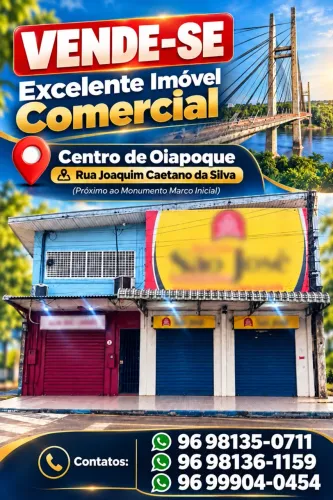 VENDO IMÓVEL COMERCIAL - 3 ALUGUÉIS ATIVOS - CENTRO DE OIAPOQUE