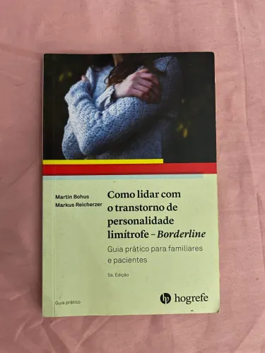 Como Lidar com o Transtorno de Personalidade Limítrofe - Borderline | Hogrefe