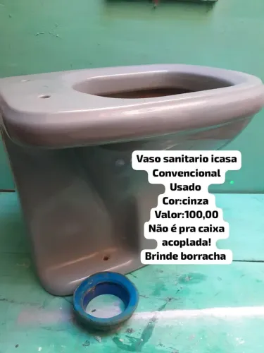 Vaso sanitario cor cinza ,marca:icasa convencional! Não Aceito proposta