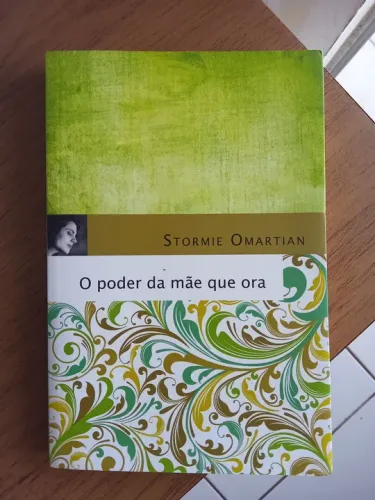 Livro O PODER DA MAE QUE ORA