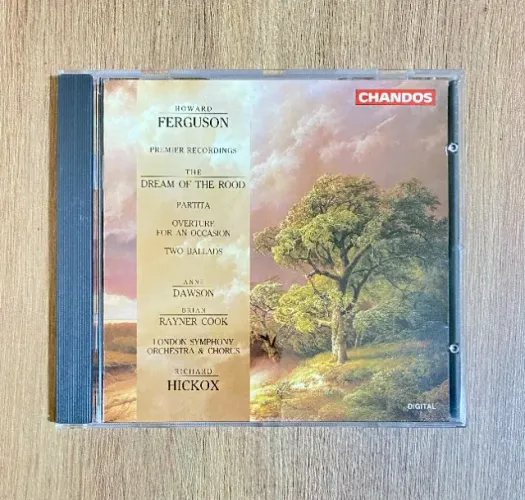 CD Howard Ferguson: Orchestral & Choral Works (The Dream of the Rood) Made in Germany
