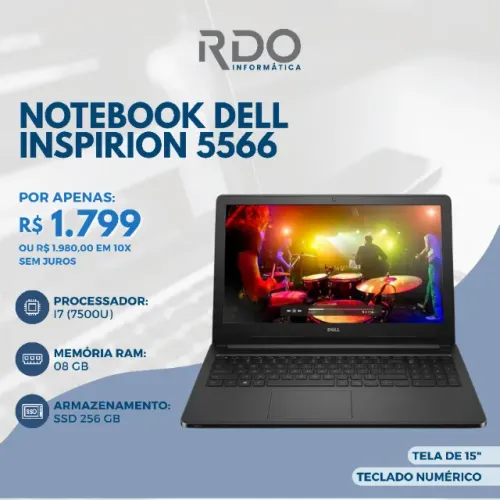 Notebook Dell Inspiron 5566 i7 8GB SSD 256GB Tela 15" - Notebook potente!