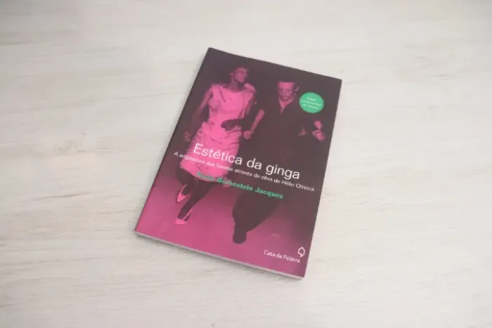 A Estética da Ginga | Pablo Berenstein Jacques | Casa da Palavra