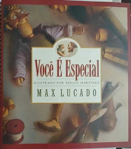 Livro: Você é especial autor Max Lucado