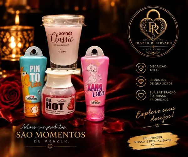 Produtos para momentos especiais, com discrição e privacidade!
