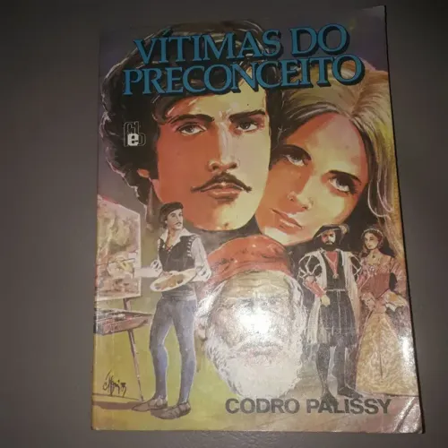 Livro - Vítimas  do Preconceito  - Codro Palissy