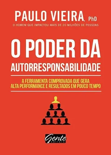 Livro - O Poder da Autorresponsabilidade - Paulo Vieira.