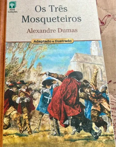 Livro os três mosqueteiros - abril coleções 