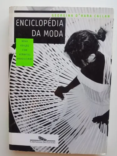 Livro Enciclopédia da moda, de Callan, Georgina O.