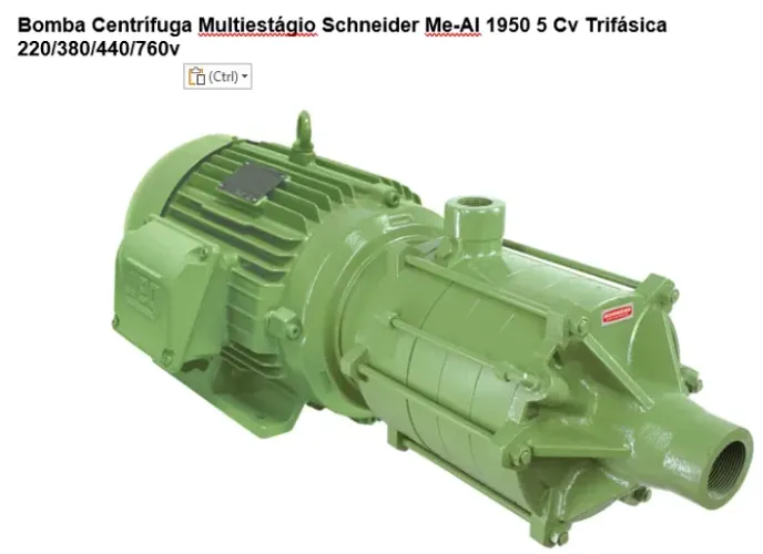 BOMBA CINTRÍFUGA Multiestágio Schneider  5 Cv Trifásica