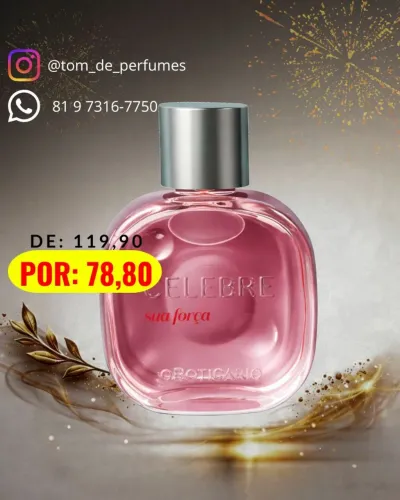 Perfume Celebre sua força