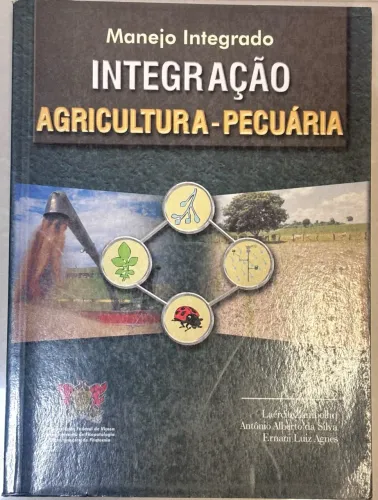 Livro Manejo Integrado: Integração Agricultura-Pecuária