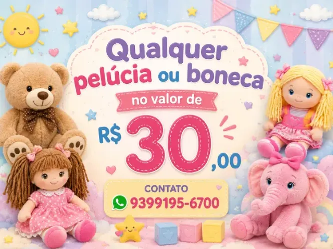 Pelúcia e bonecas