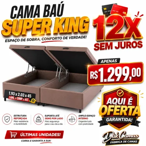 CAMA BAÚ SUPER KING - Medida: 1,93 x 2,03 x 45. ESPAÇO, CONFORTO E ECONOMIA!