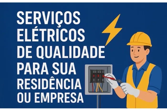 Serviços elétricos de qualidade a preço justo