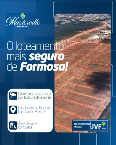 Lançamento de lotes, Masterville Panorâmico - Formosa/GO