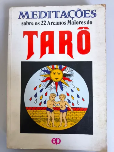 Meditações Sobre os 22 Arcanos Maiores do Tarô - Ed. Paulinas (Raro)