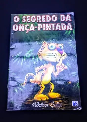 Livro o segredo da onça pintada 