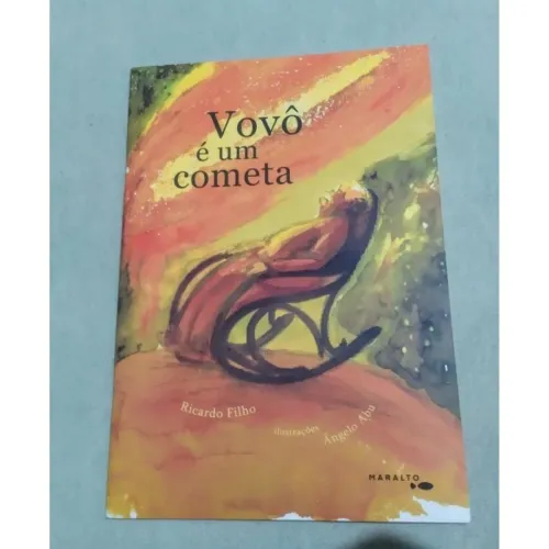 Livro infantil "Vovó é um Cometa"