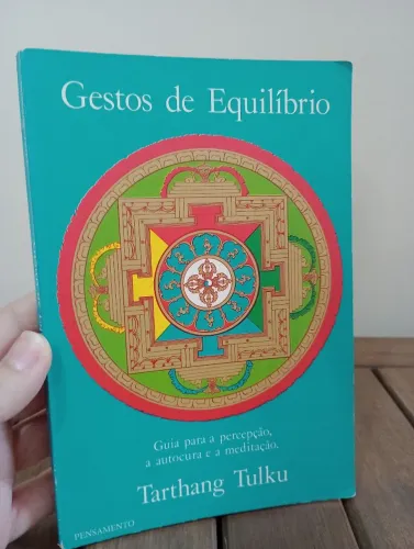 Gestos de Equilíbrio - Tarthang Tulku