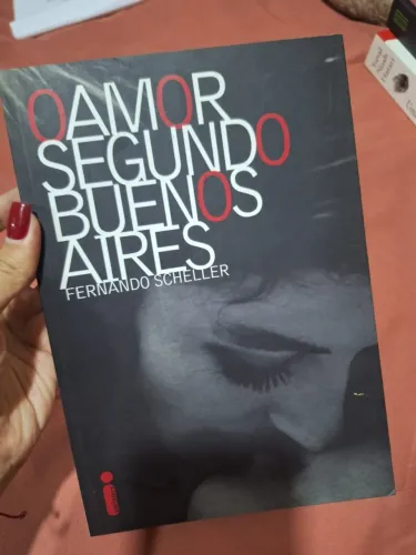 O amor segundo Buenos Aires - Fernando Scheller (Capa comum)